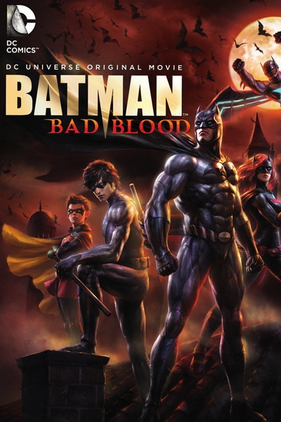 Бэтмен: Дурная кровь - смотреть онлайн
